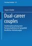 Jürgen Schulte: Dual-career couples, Buch