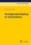 Kai Peters: Vermögensabschöpfung im Strafverfahren, Buch