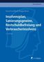 Paul J. Groß: Insolvenzplan, Sanierungsgewinn, Restschuldbefreiung und Verbraucherinsolvenz, Buch