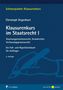 Christoph Degenhart: Klausurenkurs im Staatsrecht I, Buch
