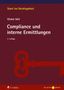 "Start ins Rechtsgebiet", "Vivien Veit", "Compliance und interne Ermittlungen", "3. Auflage". Mit rotem Schlüsselmotiv.