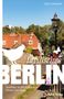 Gary Schunack: Idyllisches Berlin, Buch, Buch
