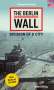 Thomas Flemming: The Berlin Wall, Buch