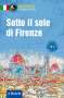 Silvana Brusati: Sotto il sole di Firenze, Buch