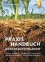 Jan-Hendrik Cropp: Anbausysteme zur Steigerung der Bodenfruchtbarkeit, Buch
