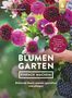 Mascha Schacht: Blumengarten - einfach machen!, Buch
