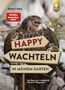 Robert Höck: Happy Wachteln in meinem Garten, Buch