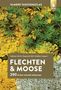 Volkmar Wirth: Flechten und Moose, Buch
