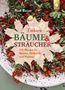 Rudi Beiser: Essbare Bäume und Sträucher, Buch