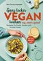 Nina Tamara Schneider: Ganz locker vegan kochen, Buch