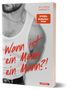 „Wann ist ein Mann ein Mann?“ in roter Schrift. Autorenname: Riccardo Simonetti. „SPIEGEL Bestseller-Autor“ in einem Sticker., Buch