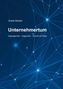 „Günter Bartsch: Unternehmertum. Vergangenheit – Gegenwart – Zukunft mit Erfolg.“ Hintergrund: Blau mit Netzlinien., Buch
