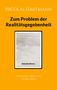 Nicolai Hartmann: Zum Problem der Realitätsgegebenheit, Buch