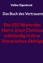 Volker Eigenbrod: Das Buch des Vertrauens, Buch