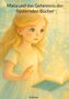 M. Elianne: Malia und das Geheimnis der flüsternden Bücher, Buch