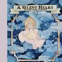 „A Silent Heart For the Voices Unspoken“ oben, „Rain Rose“ klein darunter. Illustration: Person umgeben von Wolken., Buch