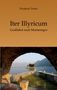 Elisabeth Thaler: Iter Illyricum, Buch