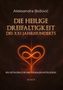 Aleksandra Bozovic: DIE HEILIGE DREIFALTIGKEIT DES XXI JAHRHUNDERTS - Ein Leitfaden zur emotionalen Intelligenz, Buch