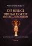 Aleksandra Bozovic: DIE HEILIGE DREIFALTIGKEIT DES XXI JAHRHUNDERTS - Ein Leitfaden zur körperlichen Intelligenz, Buch
