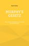 Mark Debes: Murphy's Gesetz, Buch