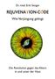 Dr. med. Erik Senger. REJUVENATION-CODE. Wie Verjüngung gelingt. Auge mit DNA-Strang im Zentrum., Buch