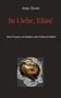 Antje Knick: In Liebe, Elias!, Buch