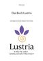 Thilo Fuchs: Das Buch Lustria, Buch