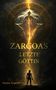 Sandra Kapeller: Kapeller, S: Zargoas Letzte Göttin, Buch