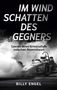 Billy Engel: Im Windschatten des Gegners, Buch