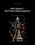 Aaron Nimzowitsch: Mein System / Die Praxis meines Systems, Buch