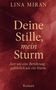 Lina Miran: Deine Stille, mein Sturm, Buch