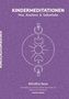 Titel: KINDERMEDITATIONEN: Mut, Resilienz & Selbstliebe. Name: Marlen Weise. Illustration: Symbole auf lila Hintergrund., Buch