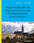 Heinz Jürgen Aubeck: Kulturhistorische Denkmäler in Regensburg und zur Stadtgeschichte Regensburgs, Buch