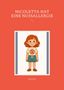 Lale Feder: Nicoletta hat eine Nussallergie, Buch