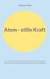 Elizabeth Diez: Atem - stille Kraft, Buch