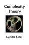 Lucien Sina: Complexity Theory, Buch