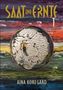 Aina Koregard: SAAT und ERNTE, Band 1, Buch