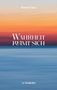 Rouven Haas: Wahrheit reimt sich, Buch