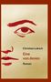 Christian Luksch, Eine von denen, Roman. Rotes Gesicht in kräftigen Pinselstrichen auf beigem Hintergrund und braunem Rand., Buch