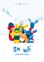 "SWISS SNOWSPORTS. Snowli entdeckt den Schnee." Eine winterliche Illustration mit tierischen Charakteren im Schnee., Buch