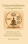 Rama Shiva Jens: Lebensweisheiten in Kurzgeschichten, Buch