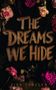 Kisa Thaleen: The Dreams we Hide, Buch