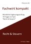"Fachwirt kompakt", "Mündliche Ergänzungsprüfung", "Recht & Steuern", Autoren "M. Fischer, T. Weber". Oben und rechts braune Bereiche.
