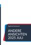 Siegfried Zwickausch: andere ansichten 2025 Juli, Buch