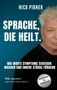 Nico Pirner: Sprache, die heilt, Buch, Buch