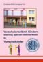 Dagmar Buck: Vorschularbeit mit Kindern, Buch