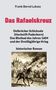 Frank Bernd Lukass: Das Rafaelskreuz, Buch