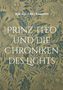 Rafael Freckmann: Prinz Theo und die Chroniken des Lichts, Buch, Buch