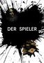 Johann Schaettler: Der Spieler, Buch