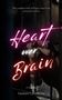 Faerah Catinger: Heart over Brain, Buch